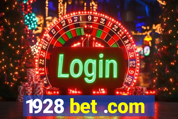 1928 bet .com